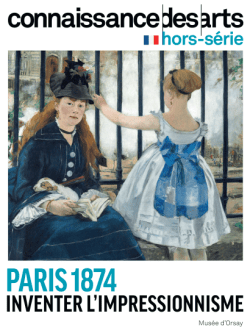 Paris 1874. Inventer l’impressionnisme au musée d’Orsay