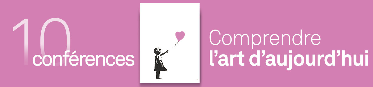 Comprendre l’art d’aujourd’hui