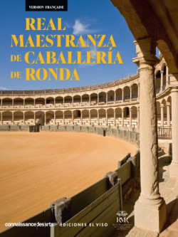 La Real Maestranza de Caballería de Ronda