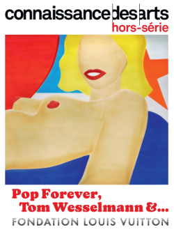 Pop Forever, Tom Wesselmann &…à la Fondation Louis Vuitton