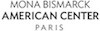Mona Bismarck American Center